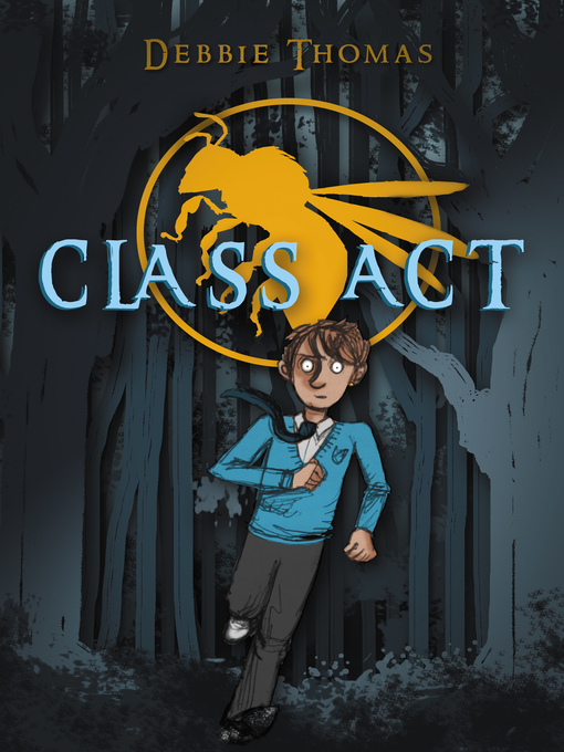 Title details for Class Act by Debbie Thomas - Available